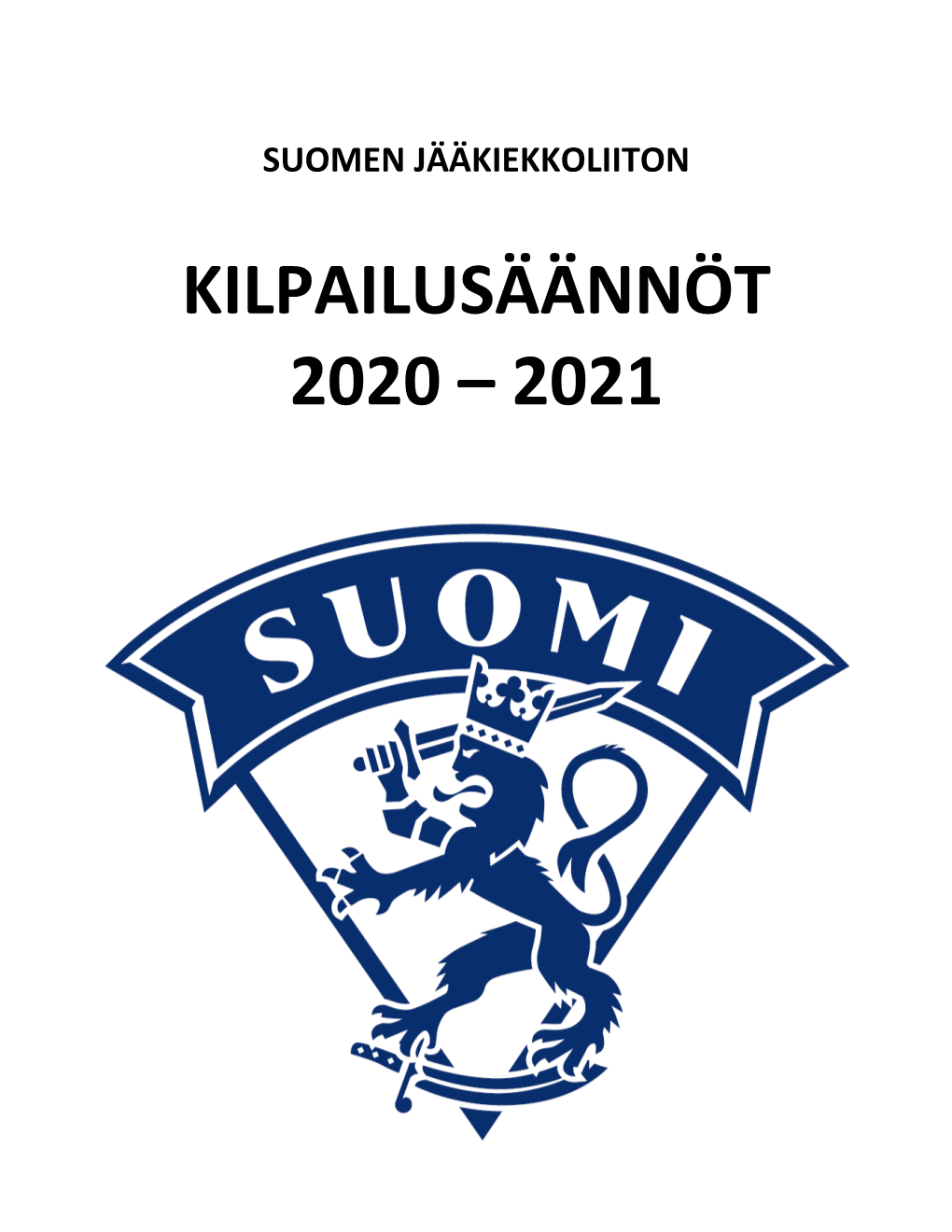 Kilpailusäännöt 2020 – 2021