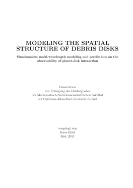 Modeling the Spatial Structure of Debris Disks