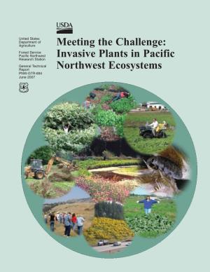 Meeting the Challenge: Invasive Plants in Pacific Northwest Ecosystems