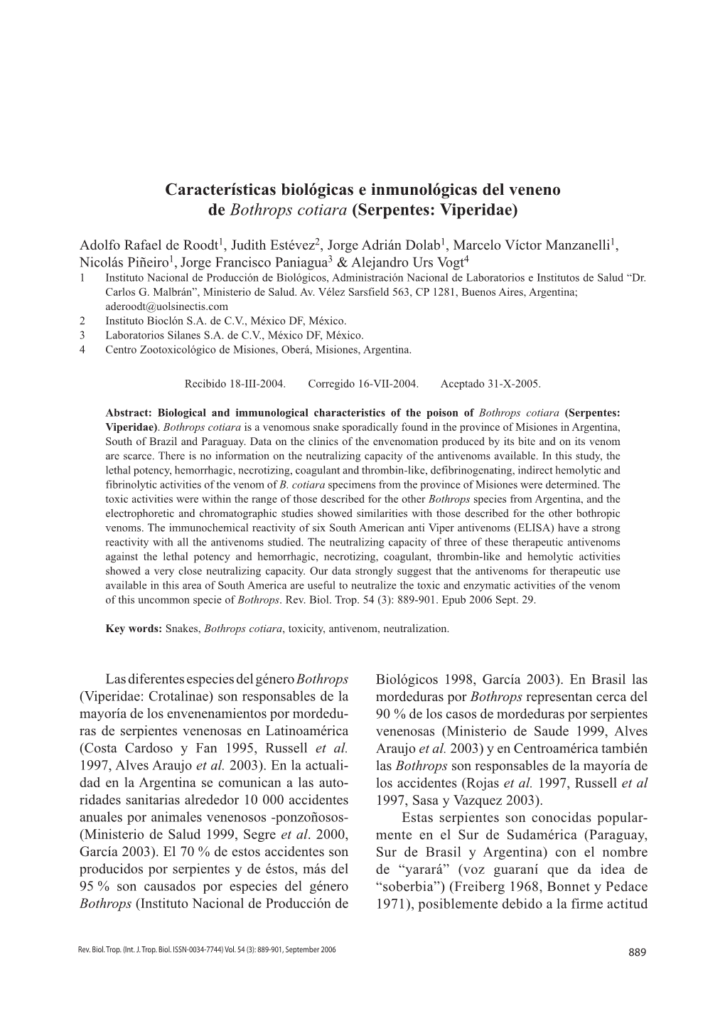 Características Biológicas E Inmunológicas Del Veneno De Bothrops Cotiara (Serpentes: Viperidae)