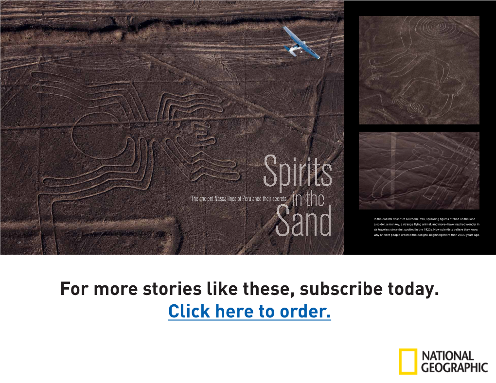 For More Stories Like These, Subscribe Today. Click Here to Order. for the Nasca, the Gods Who Brought Rain Asked a Terrible Price in Return