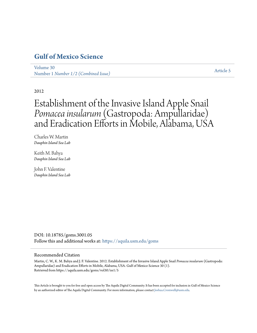 Establishment of the Invasive Island Apple Snail Pomacea Insularum (Gastropoda: Ampullaridae) and Eradication Efforts in Mobile, Alabama, USA Charles W