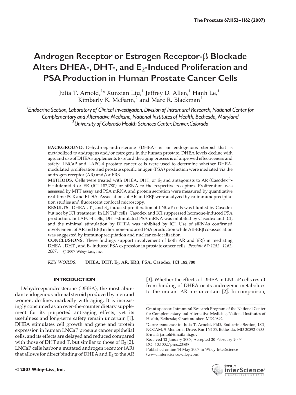 Blockade Alters DHEA-, DHT-, and E2-Induced Proliferation and PSA Production in Hu