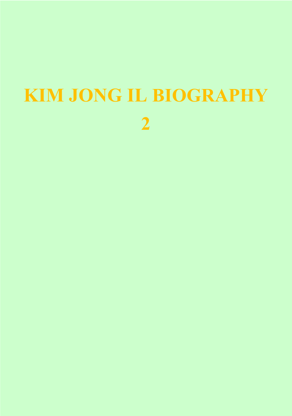 Kim Jong Il Biography 2
