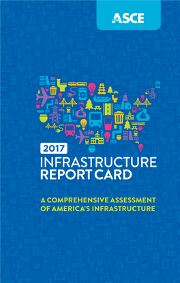 Aging Infrastructure System — an Option the Country, the Economy, and Families Can No Longer Afford