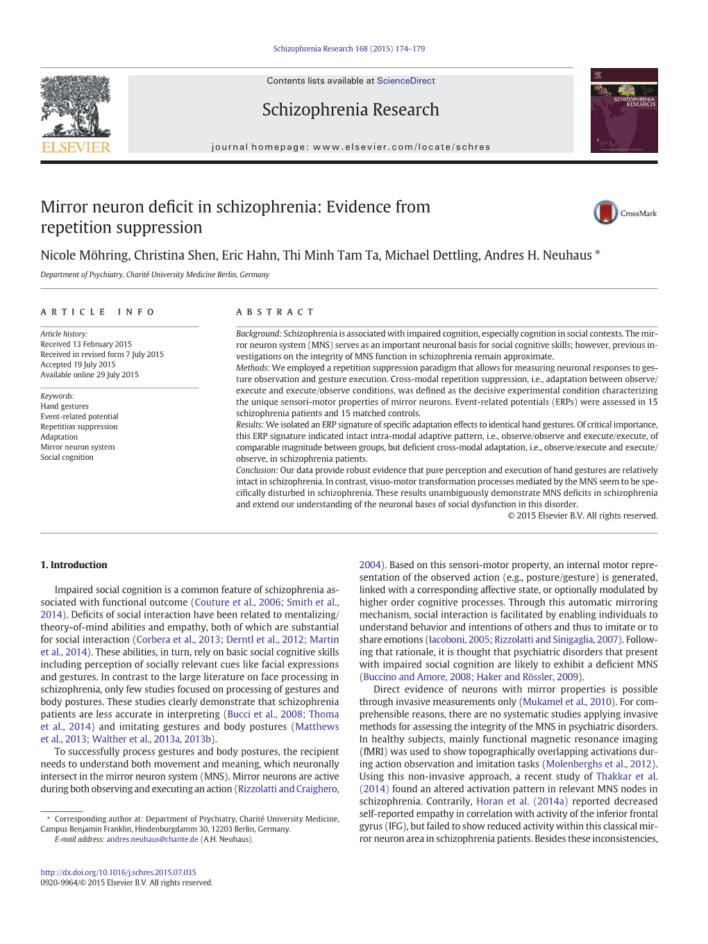 Mirror Neuron Deficit in Schizophrenia: Evidence from Repetition Suppression