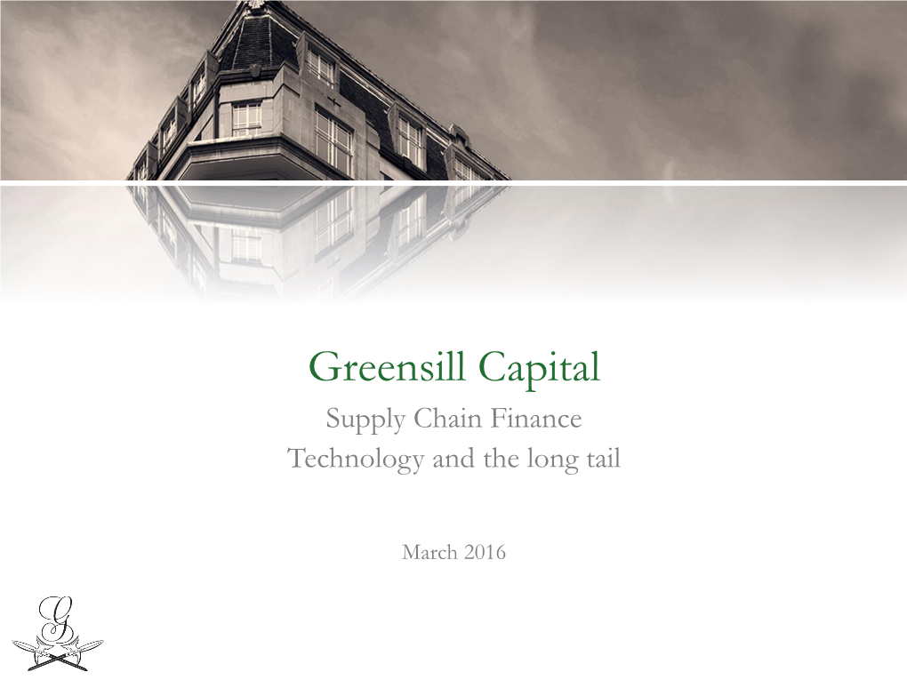 Greensill Capital Supply Chain Finance Technology and the Long Tail