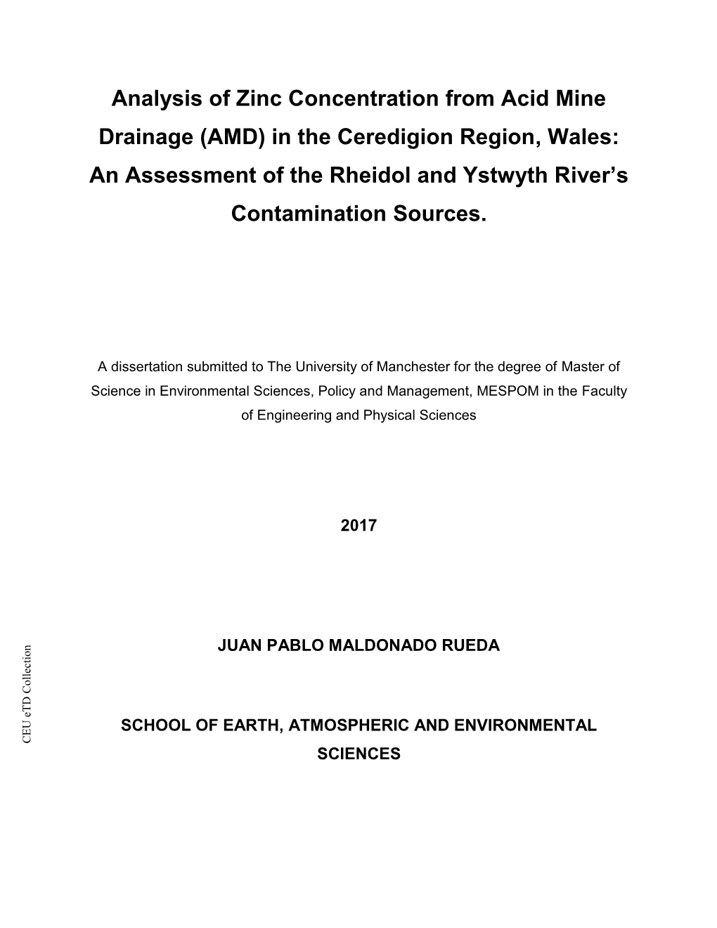 Analysis of Zinc Concentration from Acid Mine Drainage (AMD) in the Ceredigion Region, Wales: an Assessment of the Rheidol and Ystwyth River’S Contamination Sources