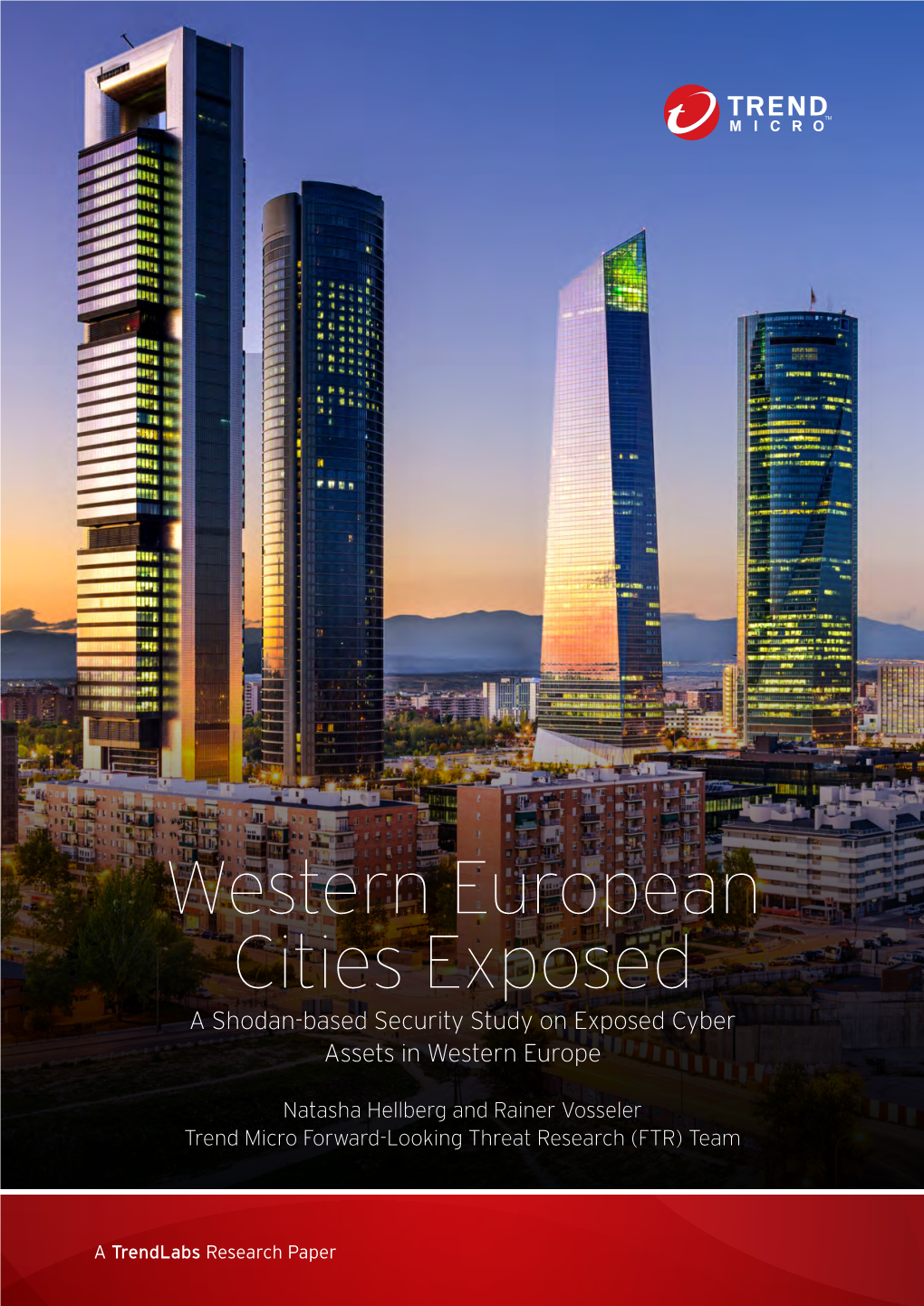 Western European Cities Exposed: a Shodan-Based Security Study on Exposed Cyber Assets in Western Europe Important Questions That Come to Mind Are