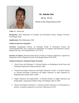 Dr. Ashoke Das [M.Sc, Ph.D] Head of the Department,CIS