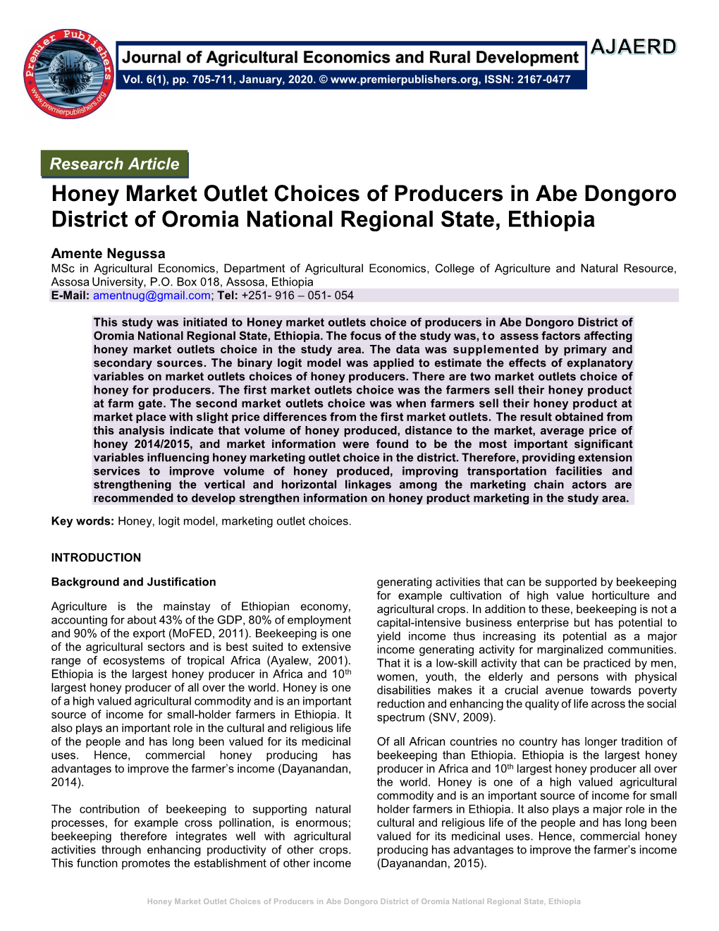 Honey Market Outlet Choices of Producers in Abe Dongoro District of Oromia National Regional State, Ethiopia