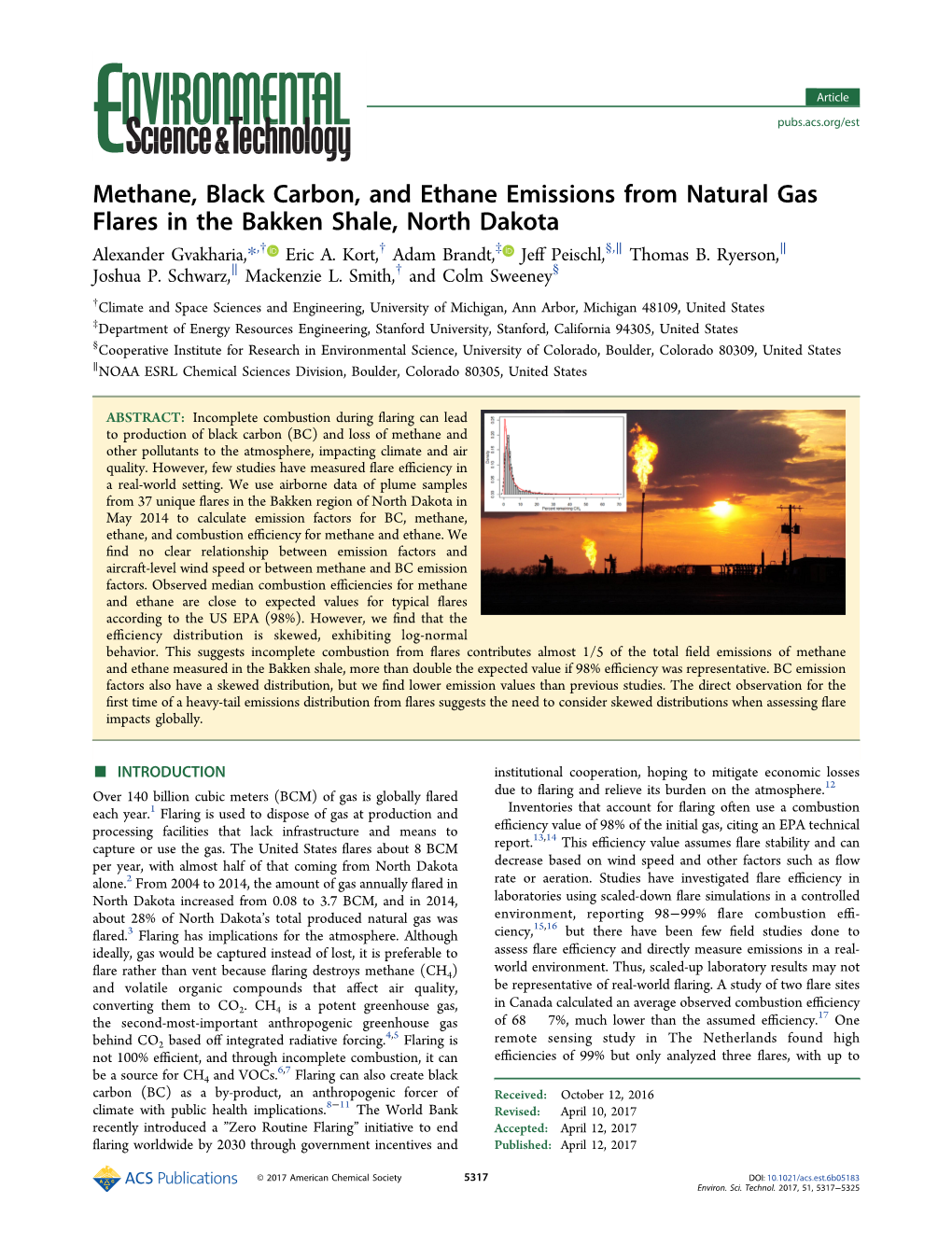 Methane, Black Carbon, and Ethane Emissions from Natural Gas Flares in the Bakken Shale, North Dakota Alexander Gvakharia,*,† Eric A
