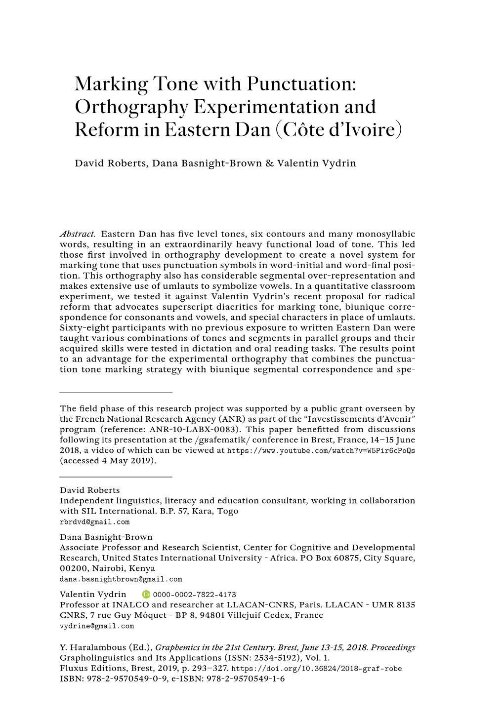 Marking Tone with Punctuation: Orthography Experimentation and Reform in Eastern Dan (Côte D’Ivoire)