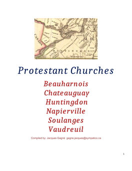 Protestant Churches of Beauharnois, Chateauguay, Huntingdon, Napierville, Soulanges &Amp