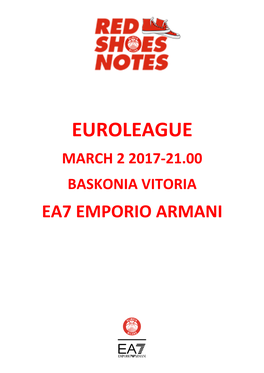 Euroleague March 2 2017-21.00 Baskonia Vitoria Ea7 Emporio Armani