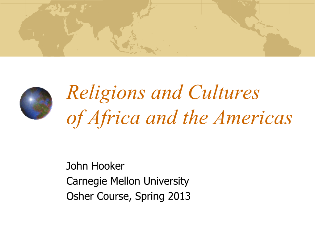 Religions and Cultures of Africa and the Americas