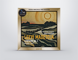 Leevi Madetoja (1887–1947) Symphony No