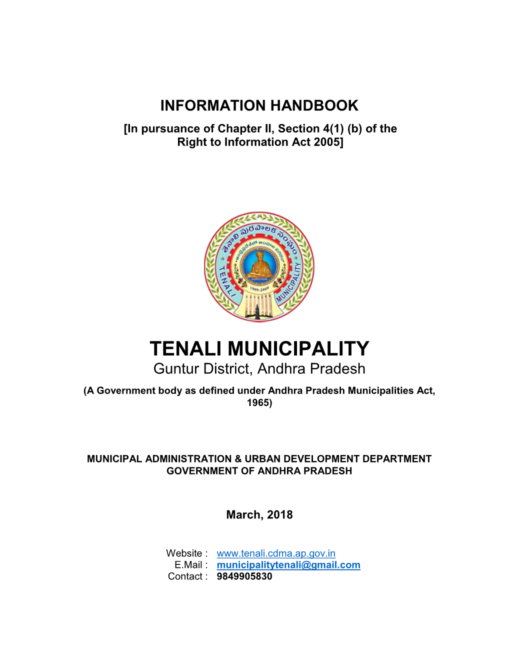 TENALI MUNICIPALITY Guntur District, Andhra Pradesh (A Government Body As Defined Under Andhra Pradesh Municipalities Act, 1965)