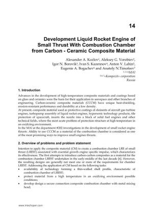 Development Liquid Rocket Engine of Small Thrust with Combustion Chamber from Carbon - Ceramic Composite Material