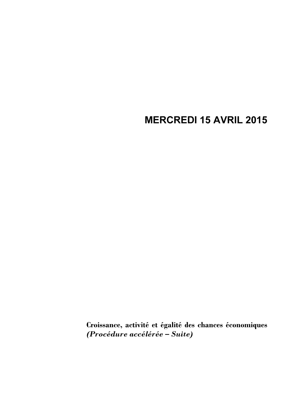 Mercredi 15 Avril 2015