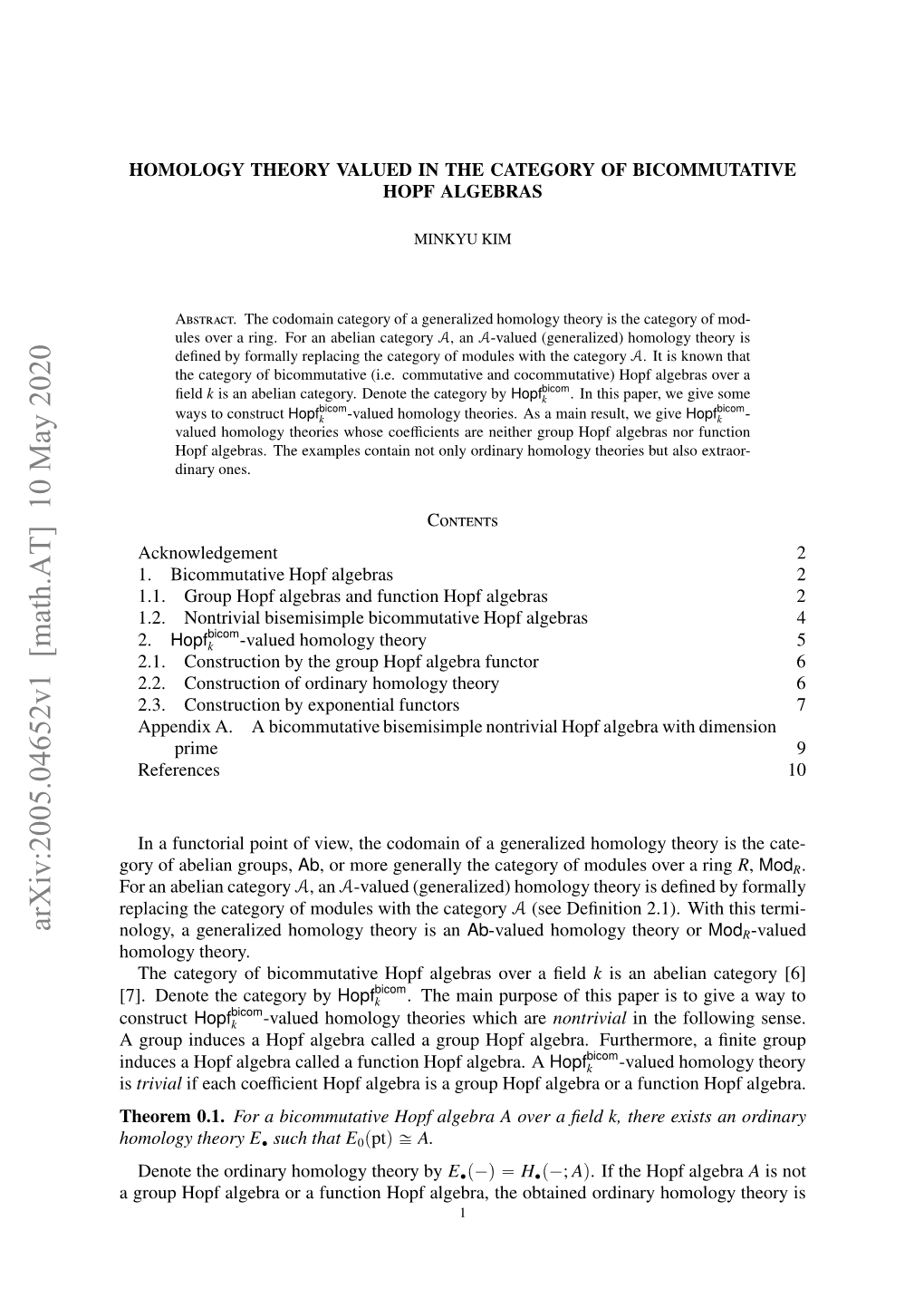 Homology Theory Valued in the Category of Bicommutative Hopfalgebras 3