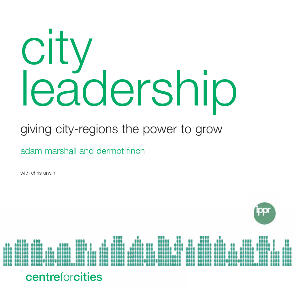 Giving City Regions the Power to Grow