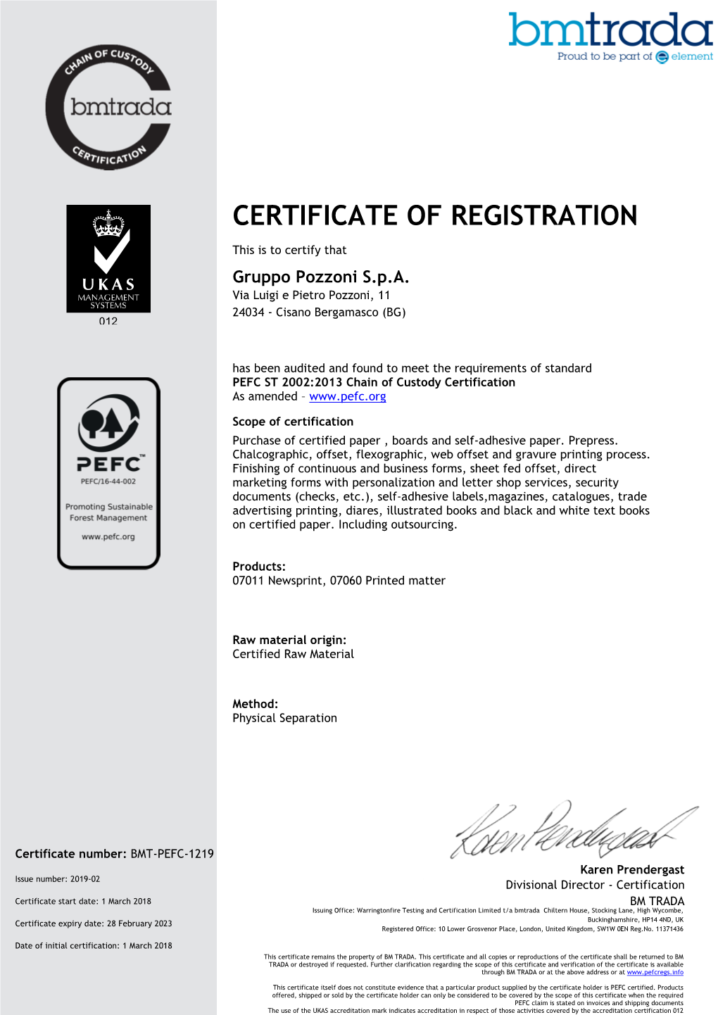 PEFC ST 2002:2013 Chain of Custody Certification As Amended –