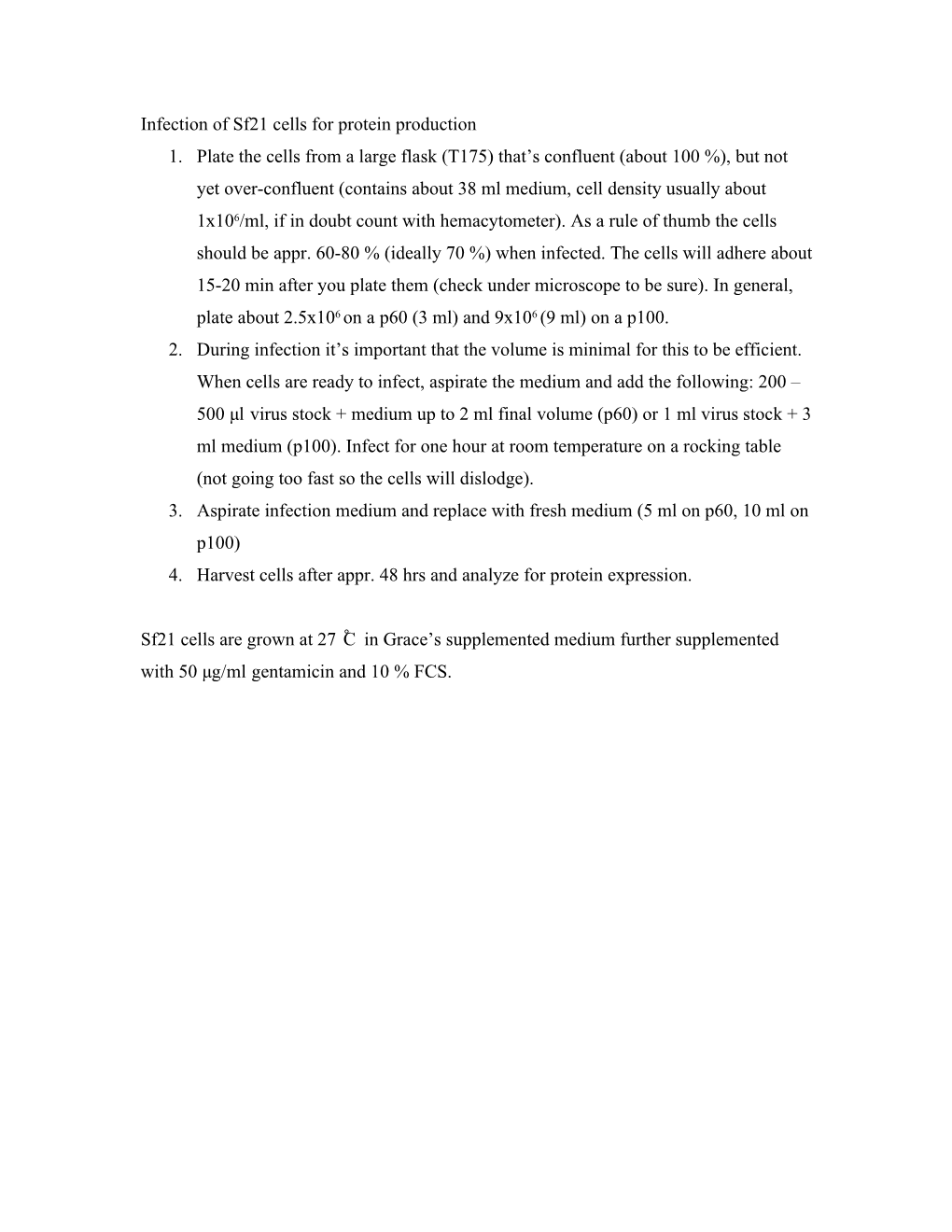 Infection of Sf21 Cells for Protein Production