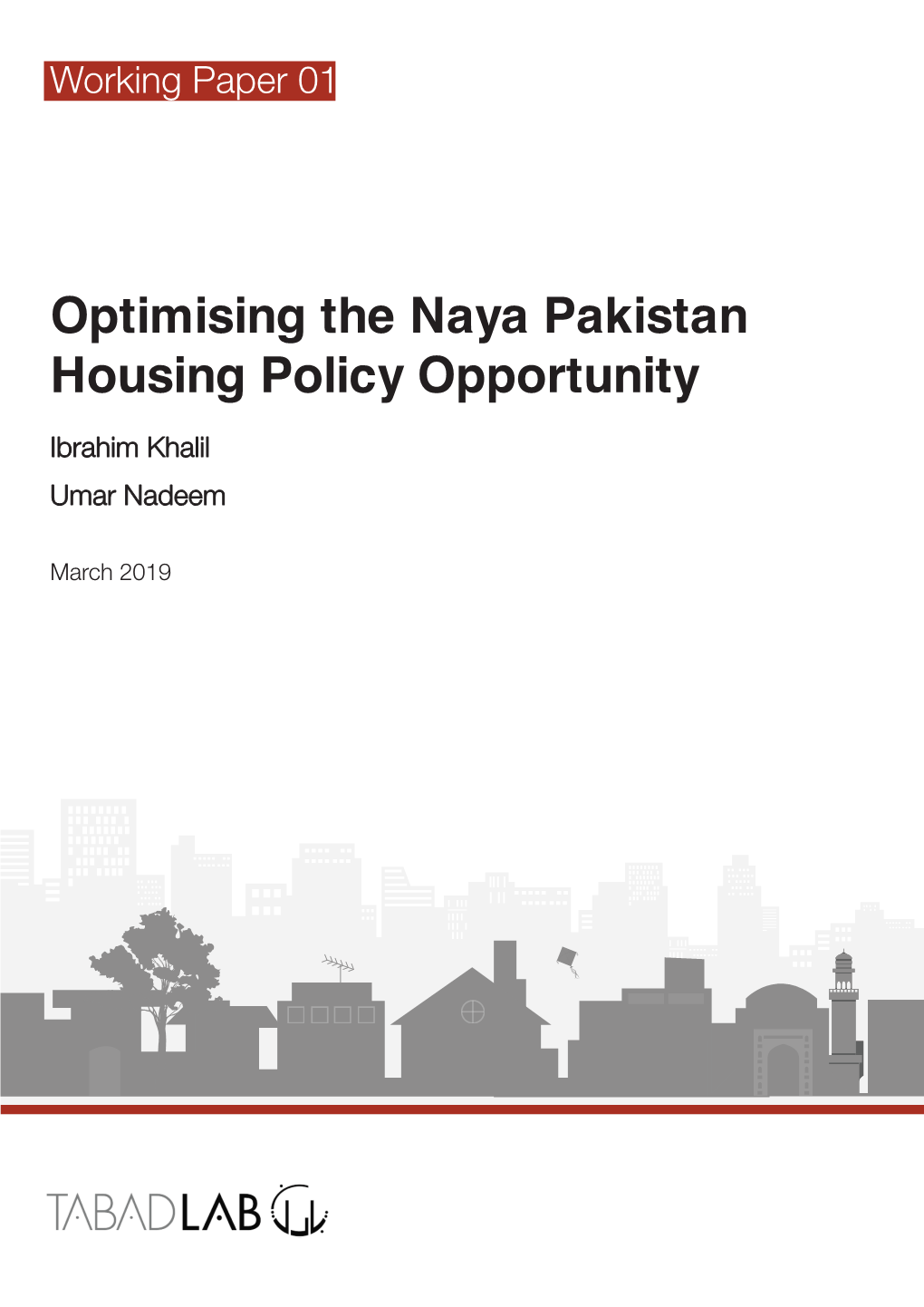 Optimising the Naya Pakistan Housing Policy Opportunity