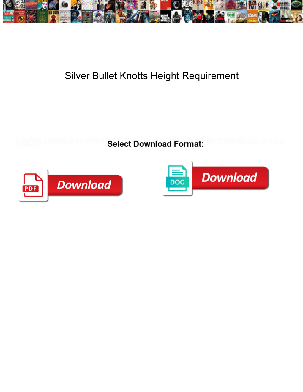 Silver Bullet Knotts Height Requirement