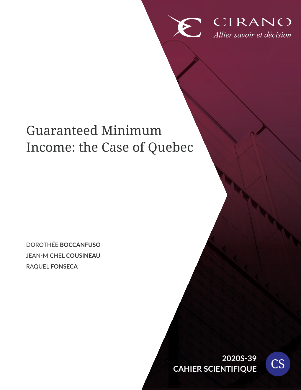 Guaranteed Minimum Income: the Case of Quebec