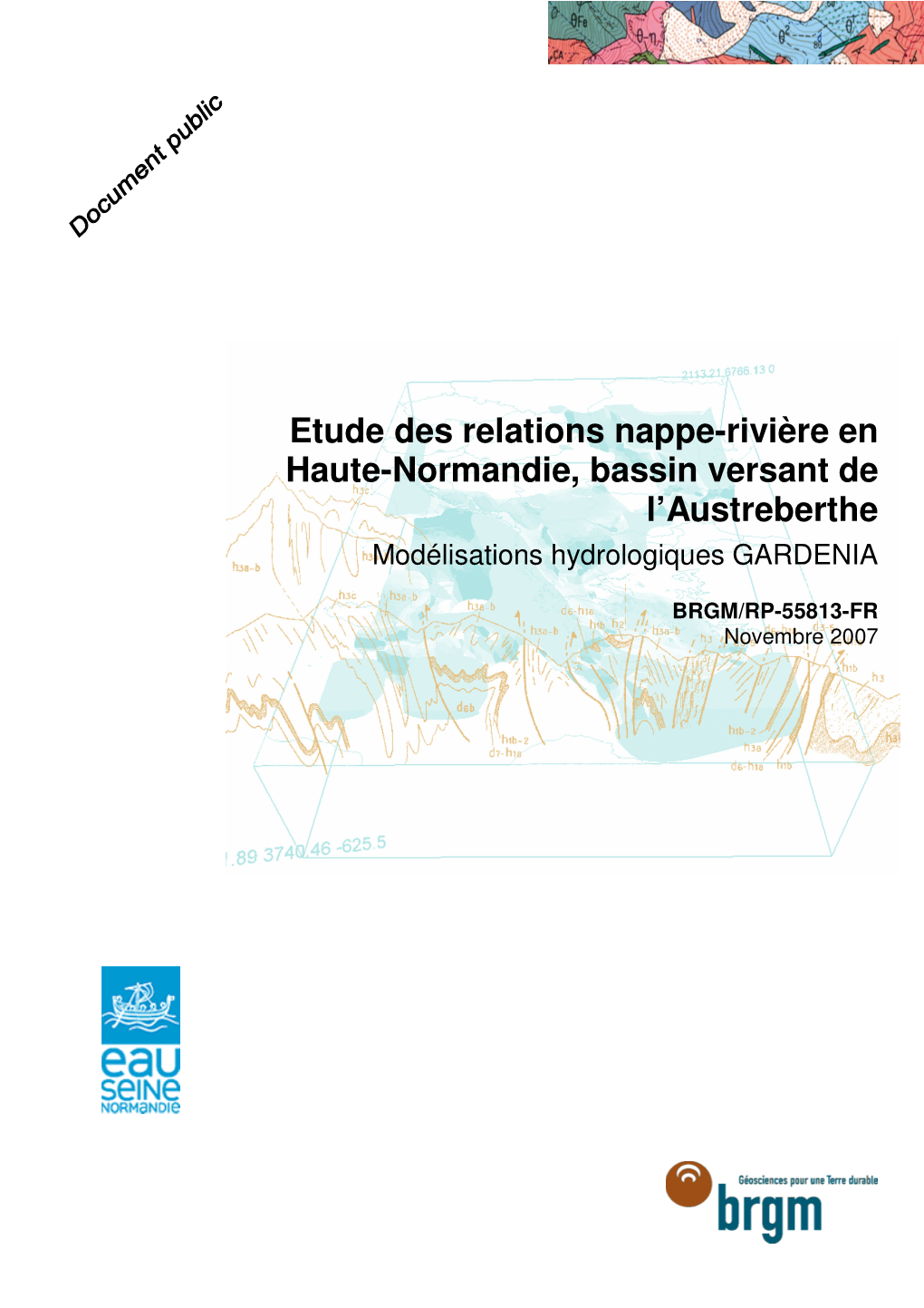 Etude Des Relations Nappe-Rivière En Haute-Normandie, Bassin Versant De L’Austreberthe Modélisations Hydrologiques GARDENIA