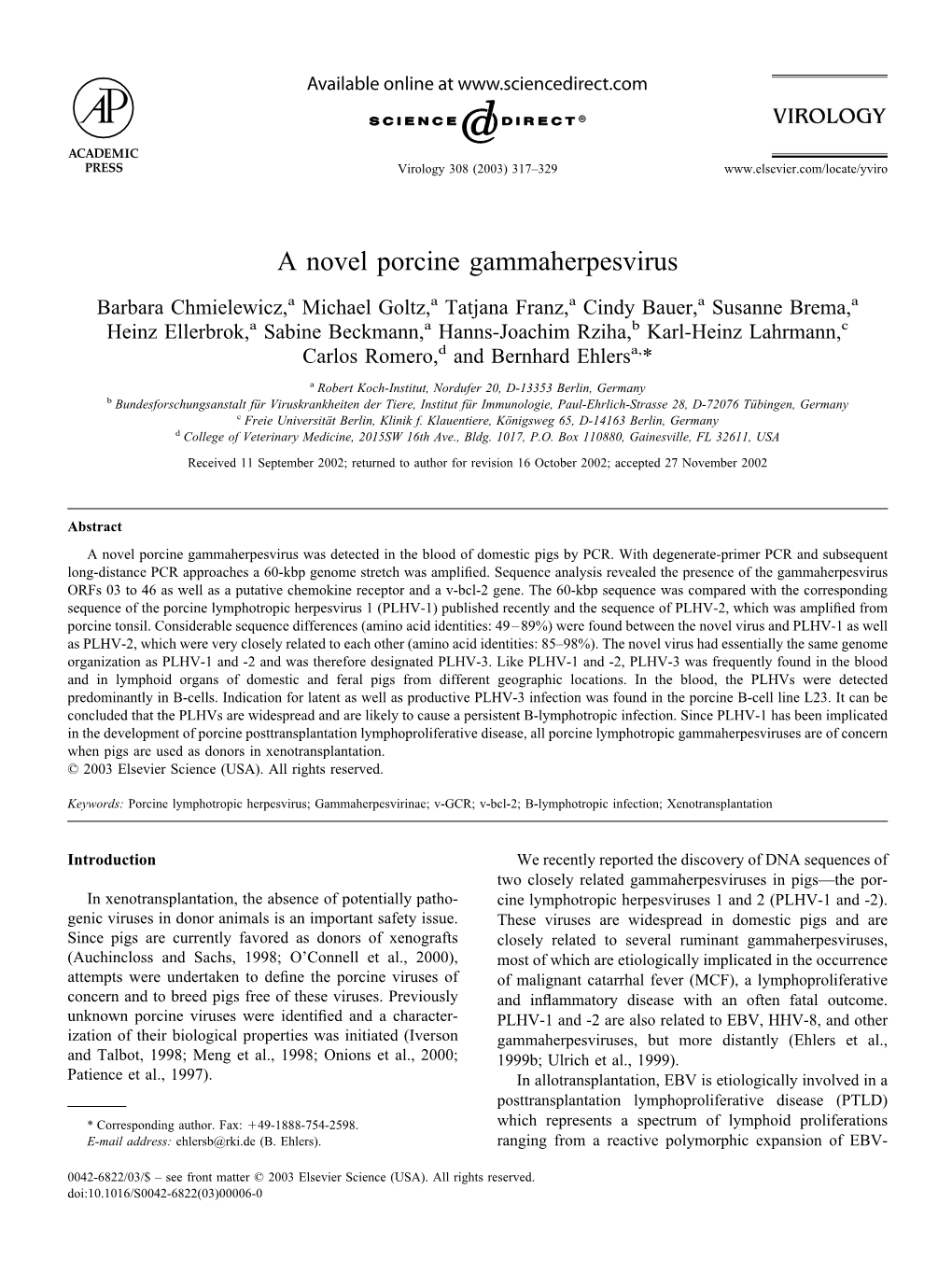A Novel Porcine Gammaherpesvirus