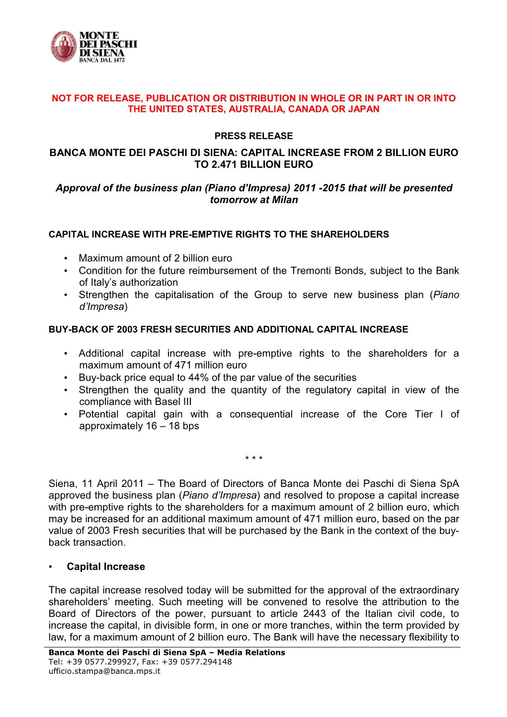 Banca Monte Dei Paschi Di Siena: Capital Increase from 2 Billion Euro to 2.471 Billion Euro