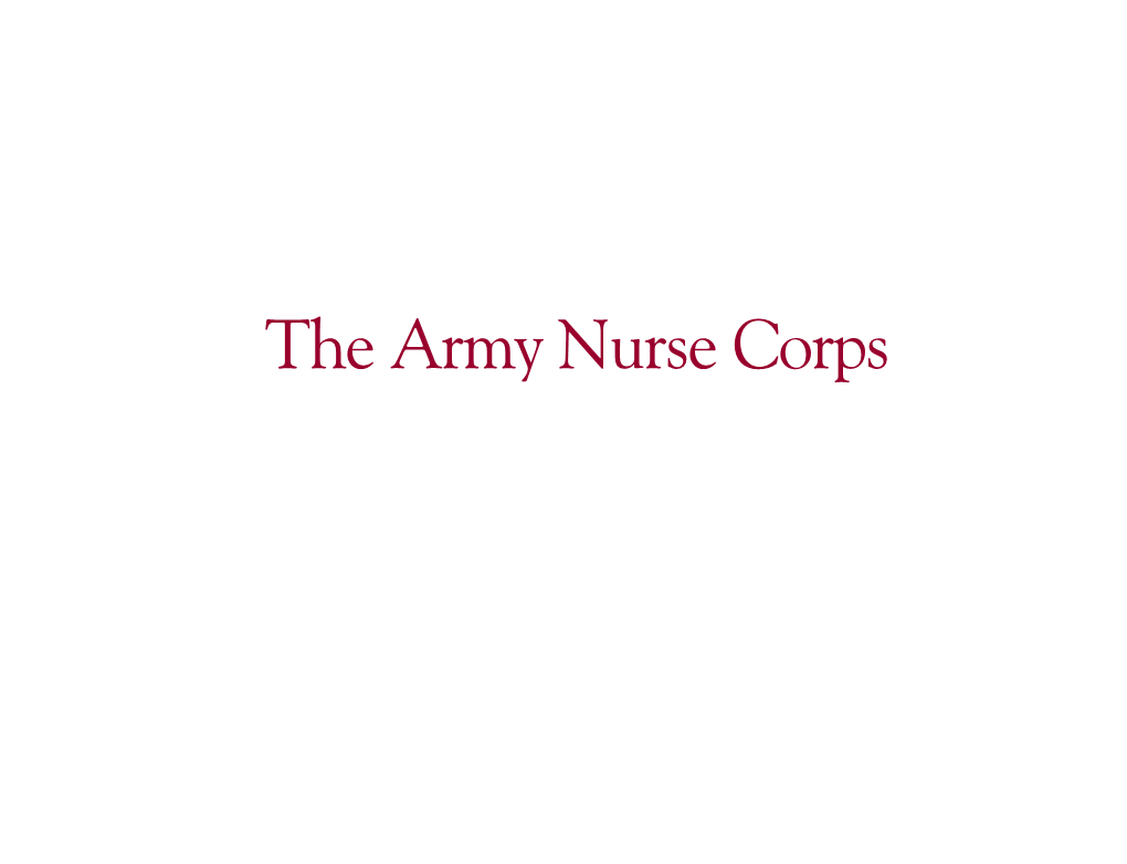The Army Nurse Corps FRANCE, 1918