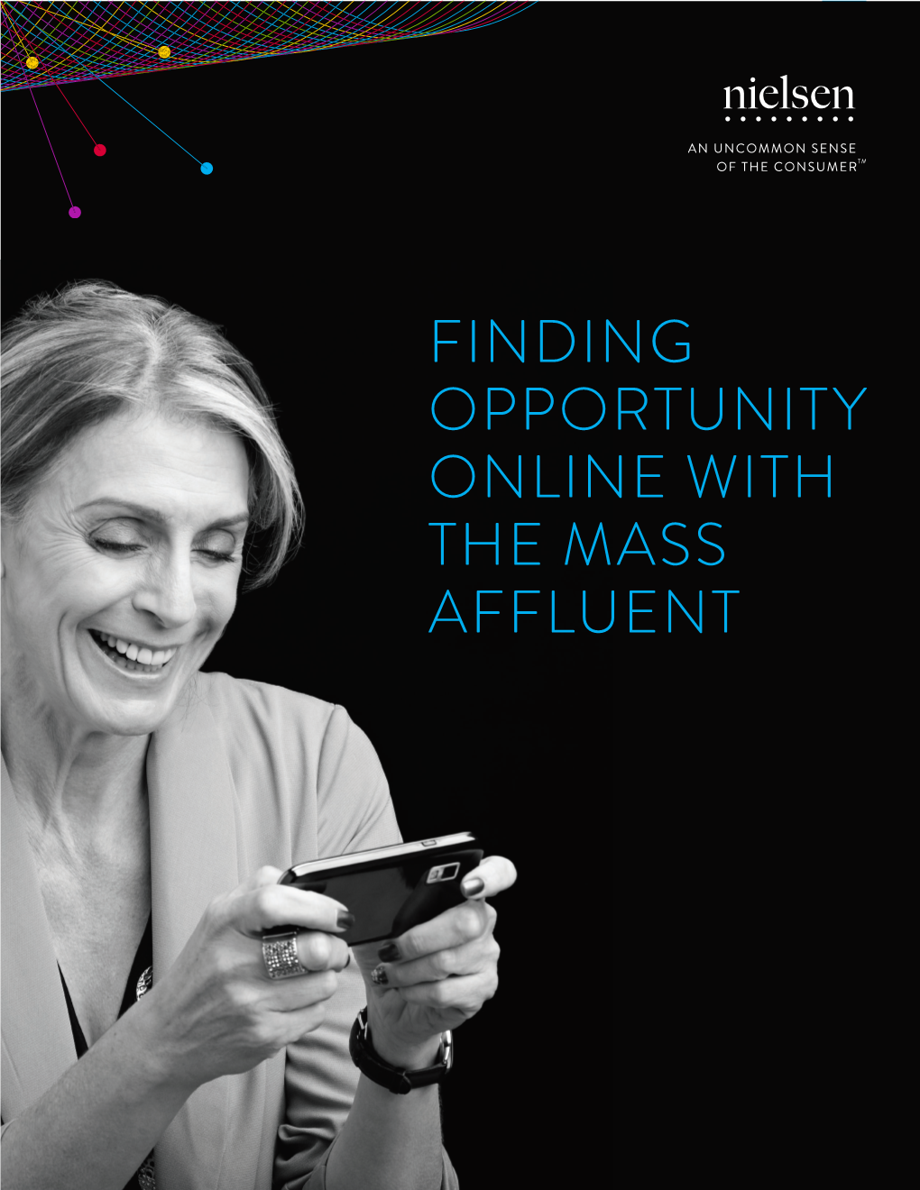 Finding Opportunity Online with the Mass Affluent