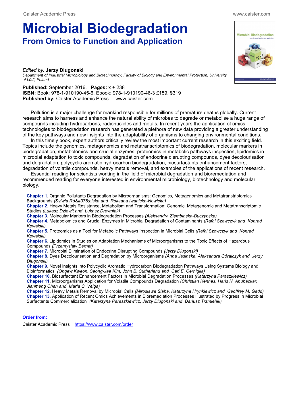 Microbial Biodegradation from Omics to Function and Application