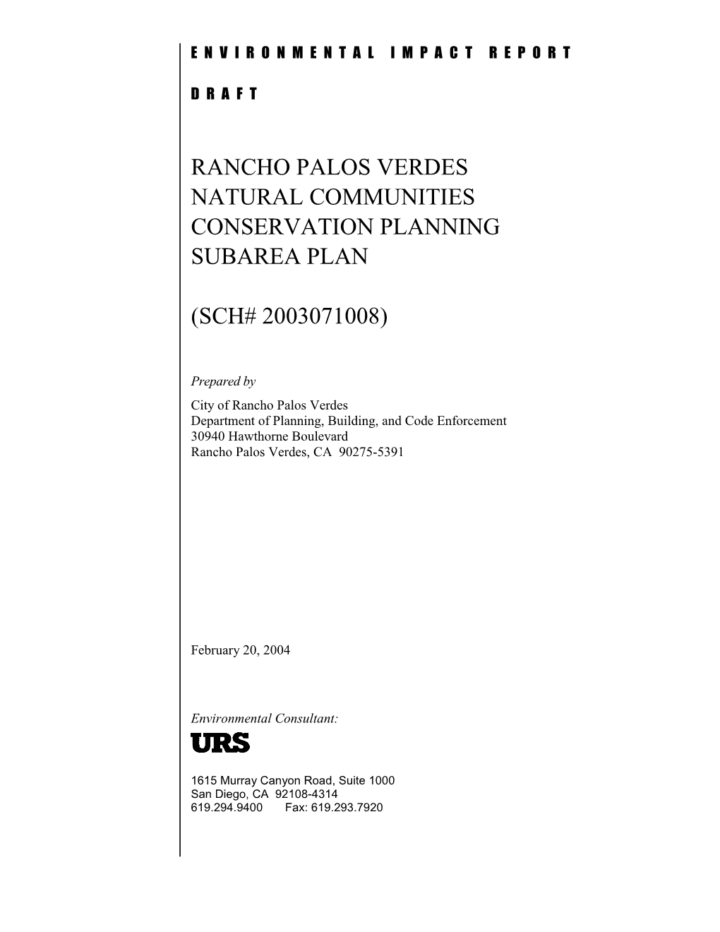 Rancho Palos Verdes Natural Communities Conservation Planning Subarea Plan