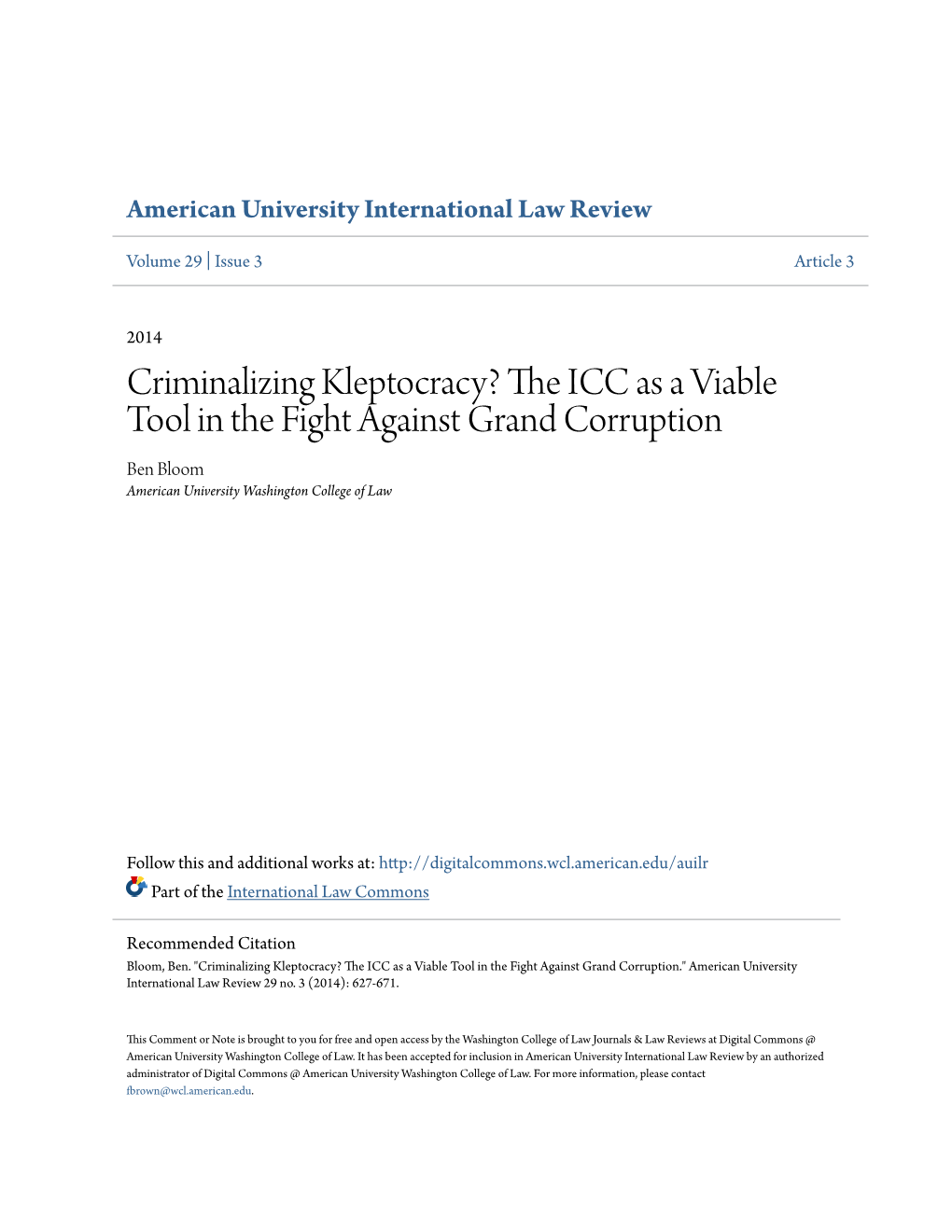 The ICC As a Viable Tool in the Fight Against Grand Corruption Ben Bloom American University Washington College of Law