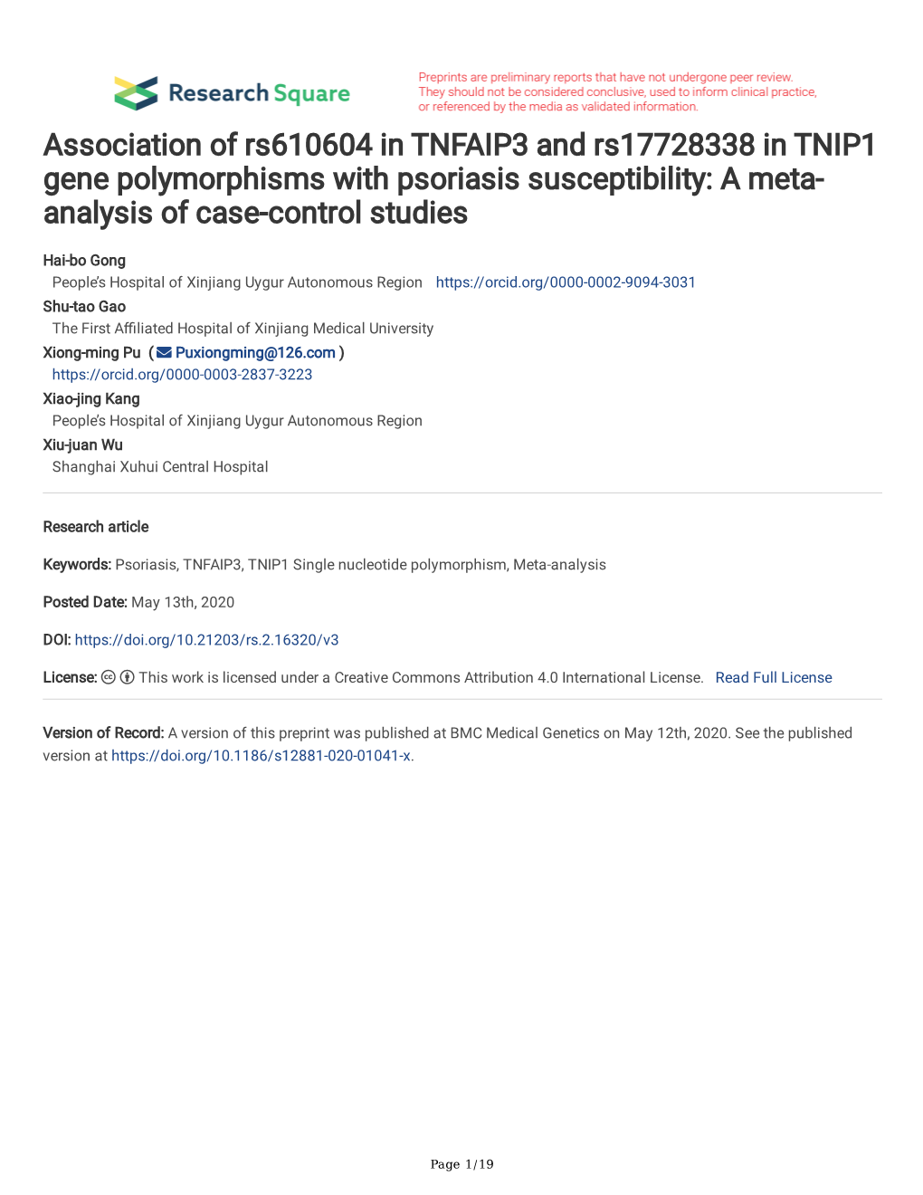 Association of Rs610604 in TNFAIP3 and Rs17728338 in TNIP1 Gene Polymorphisms with Psoriasis Susceptibility: a Meta- Analysis of Case-Control Studies