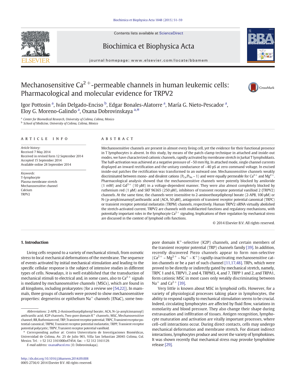 Pharmacological and Molecular Evidence for TRPV2