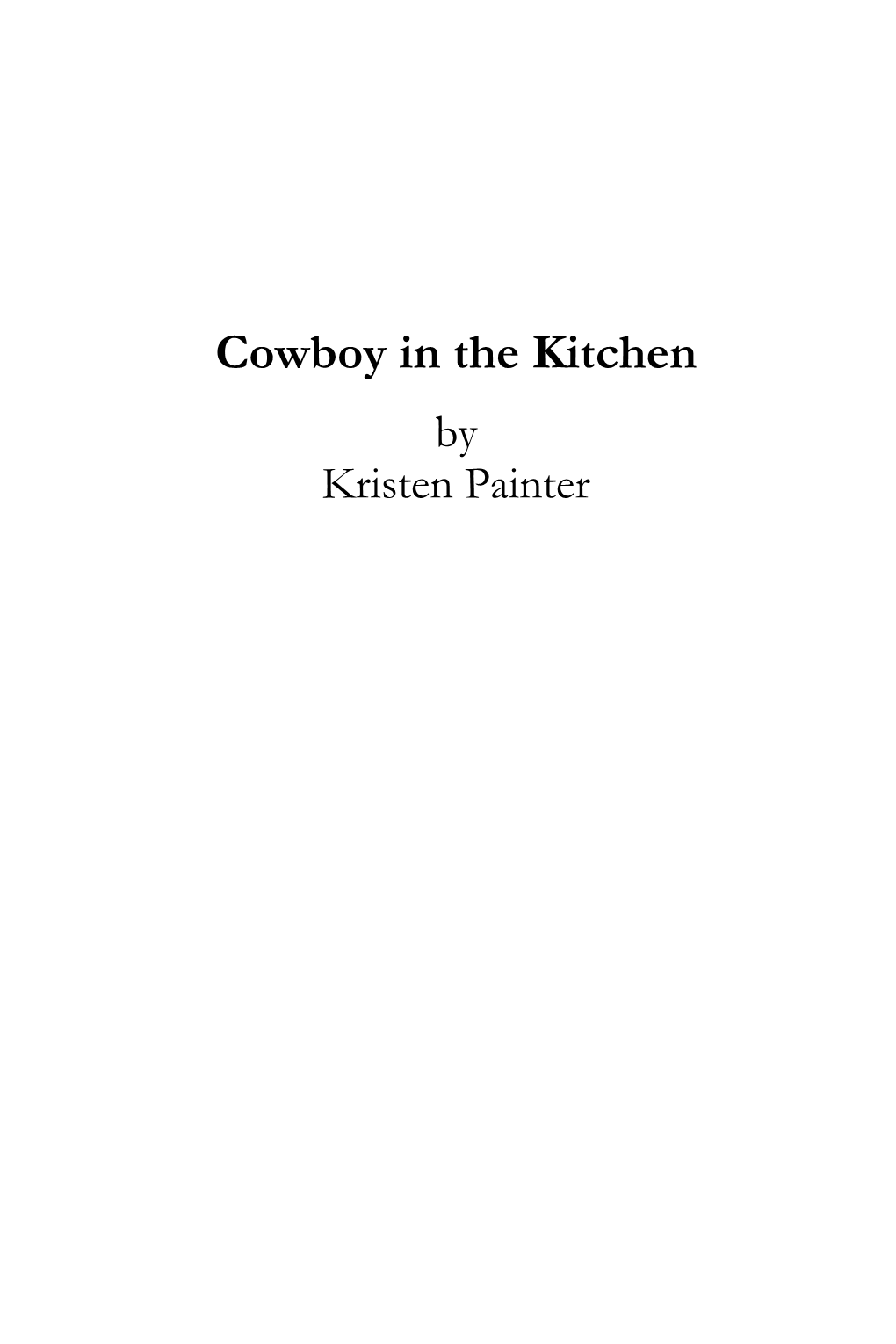 Cowboy in the Kitchen