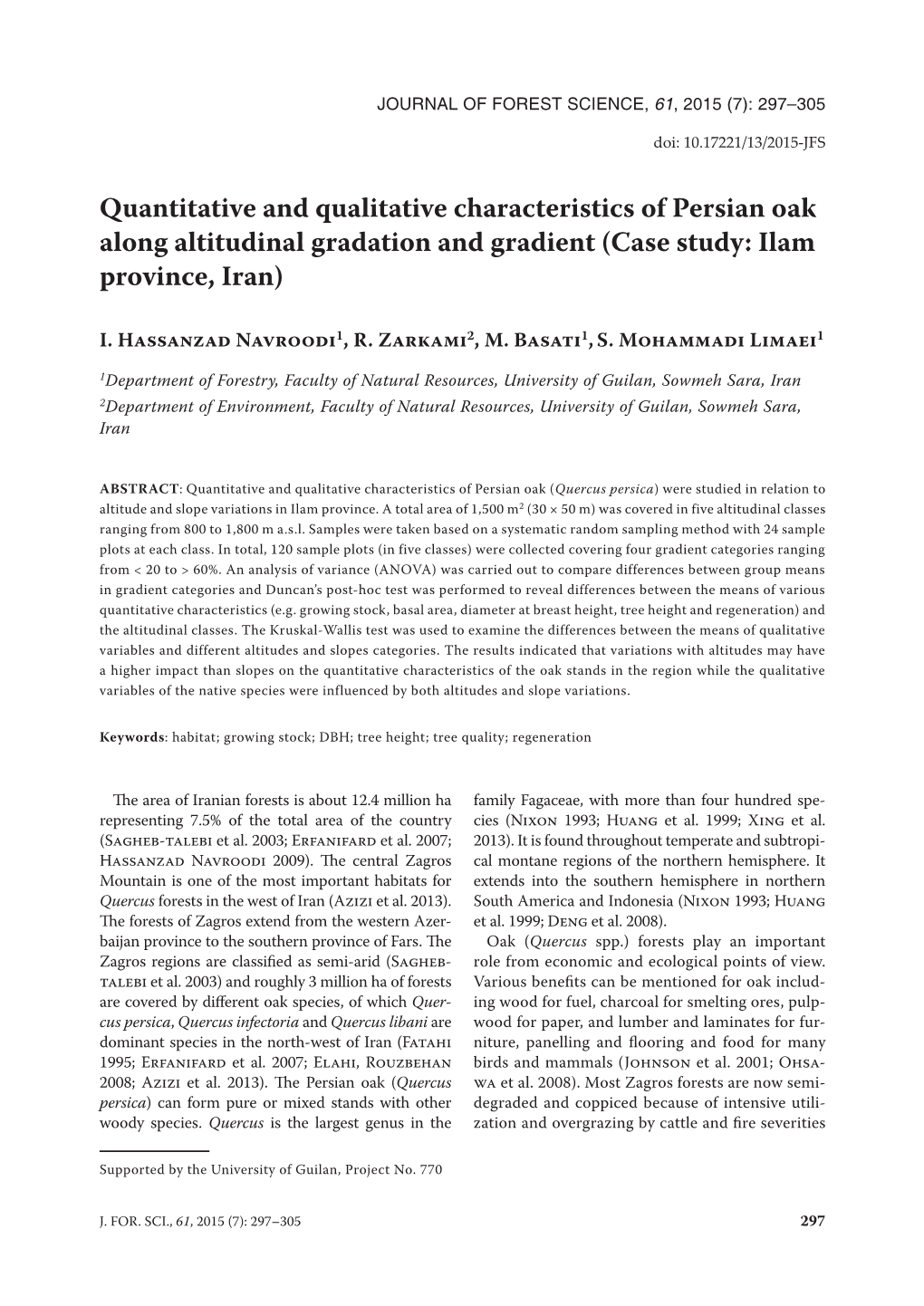 Quantitative and Qualitative Characteristics of Persian Oak Along Altitudinal Gradation and Gradient (Case Study: Ilam Province, Iran)