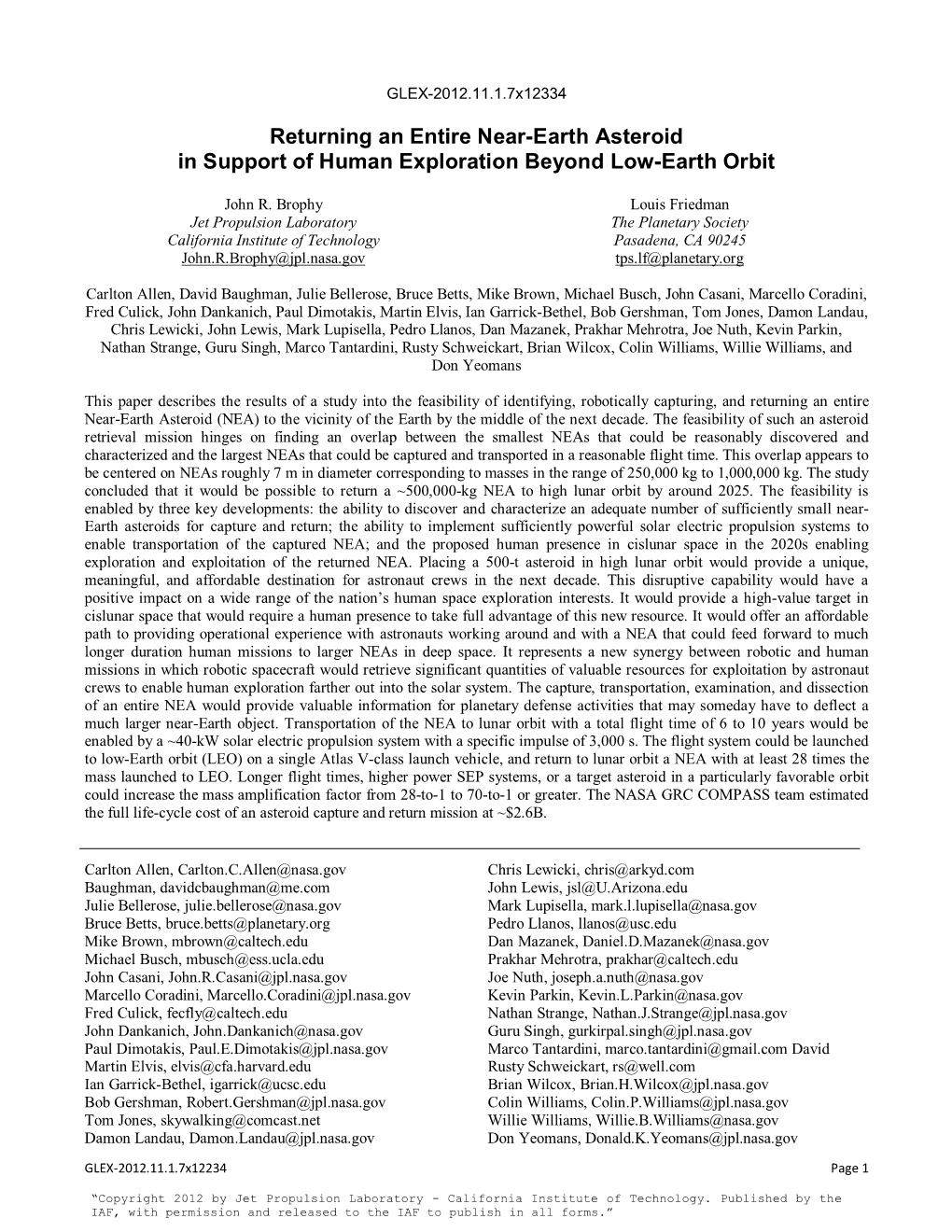 Returning an Entire Near-Earth Asteroid in Support of Human Exploration Beyond Low-Earth Orbit