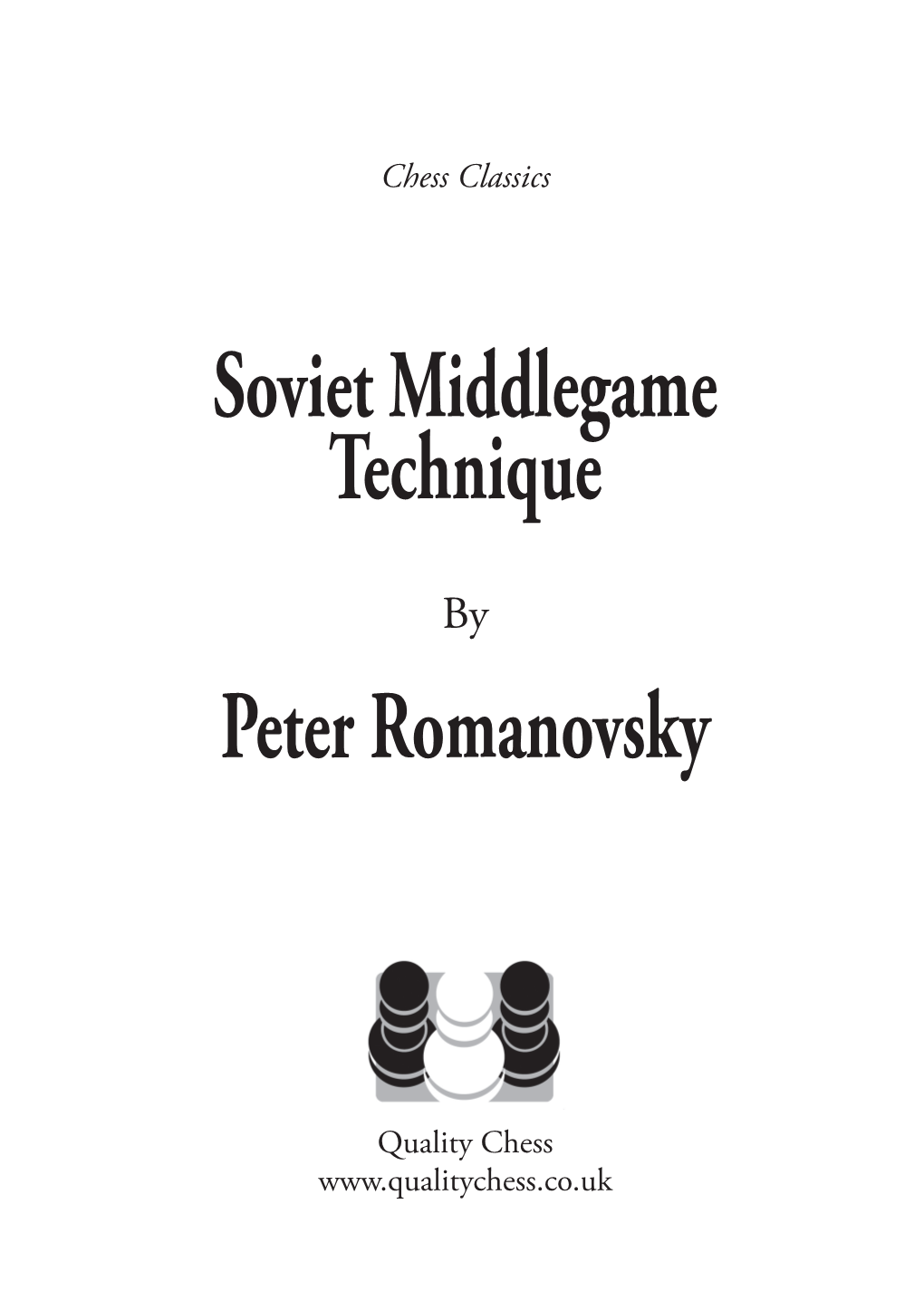 Soviet Middlegame Technique