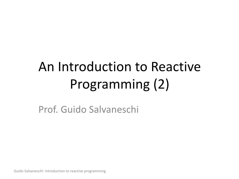 An Introduction to Reactive Programming (2)