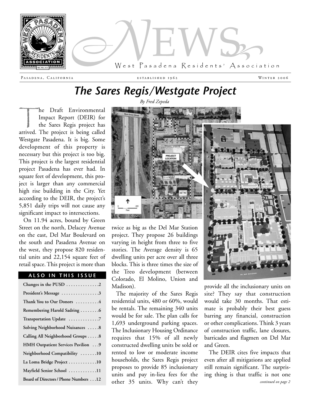 The Sares Regis/Westgate Project by Fred Zepeda He Draft Environmental Timpact Report (DEIR) for the Sares Regis Project Has Arrived