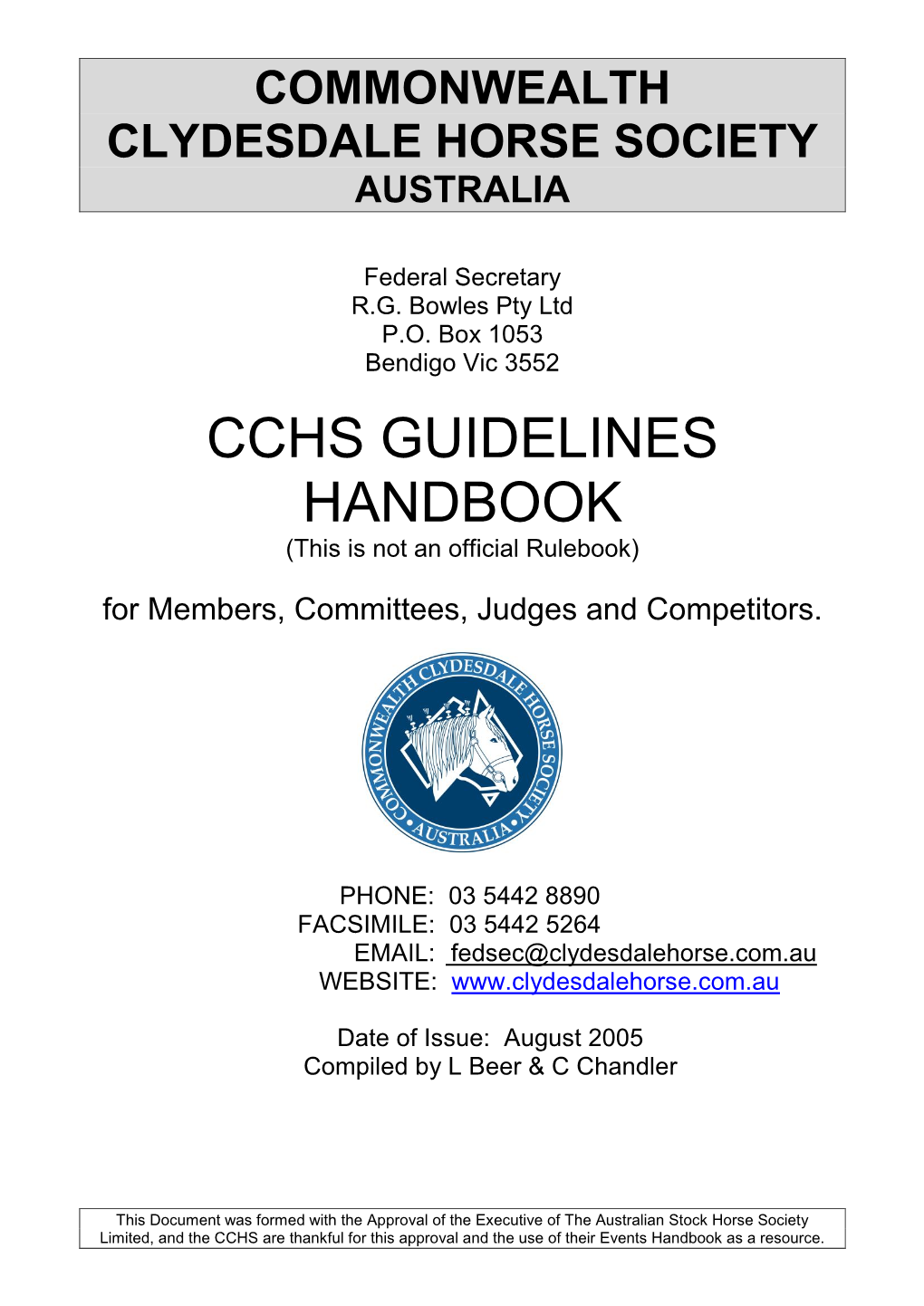 CCHS GUIDELINES HANDBOOK (This Is Not an Official Rulebook) for Members, Committees, Judges and Competitors