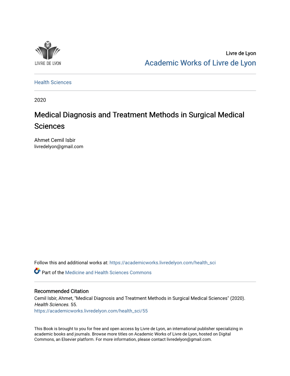 Medical Diagnosis and Treatment Methods in Surgical Medical Sciences