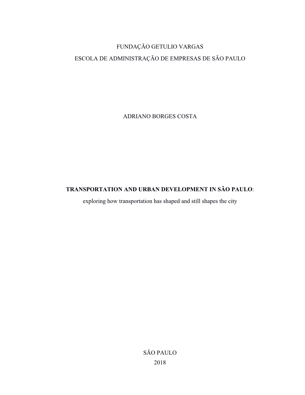 Fundação Getulio Vargas Escola De Administração De Empresas De São Paulo